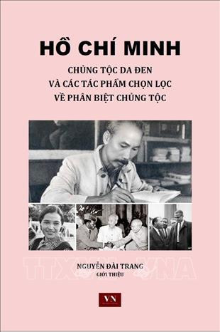 西方学者钦佩胡志明主席反种族主义著作的预见性